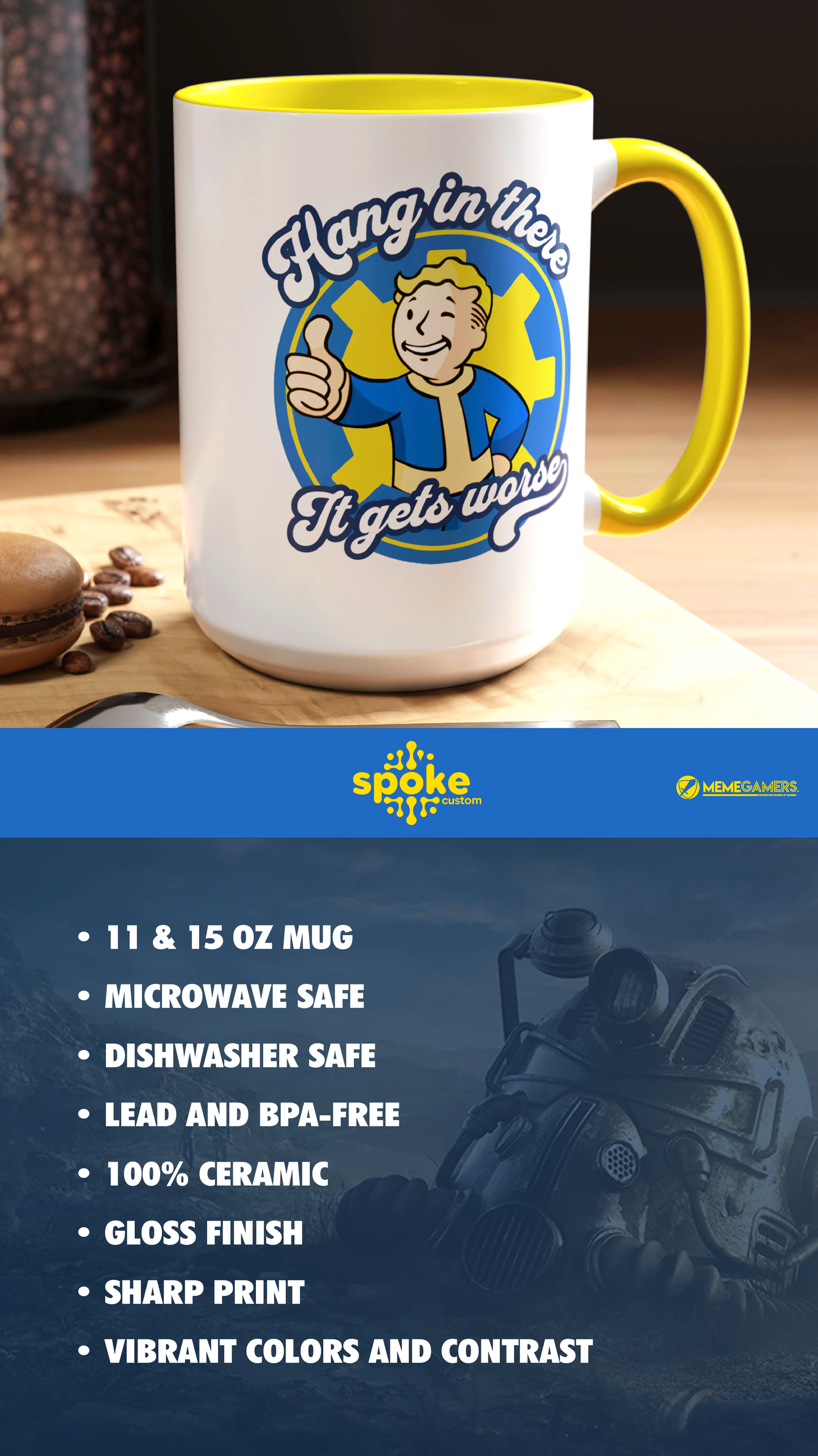 “Hang In There, It Gets Worse” Vault Boy Coffee Cup, 11oz & 15oz