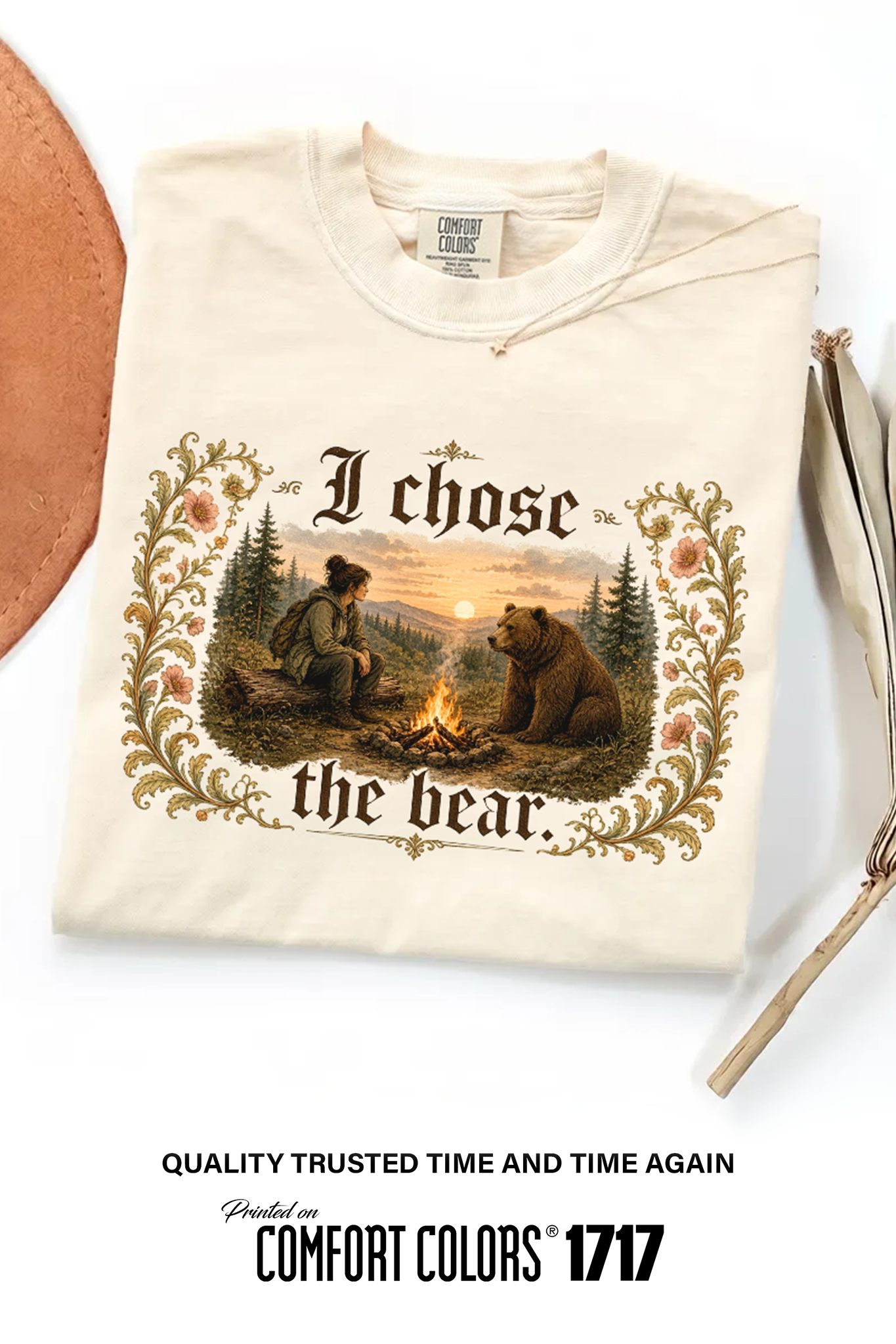 I Chose The Bear Shirt, Comfort Colors Unisex Campfire Tee