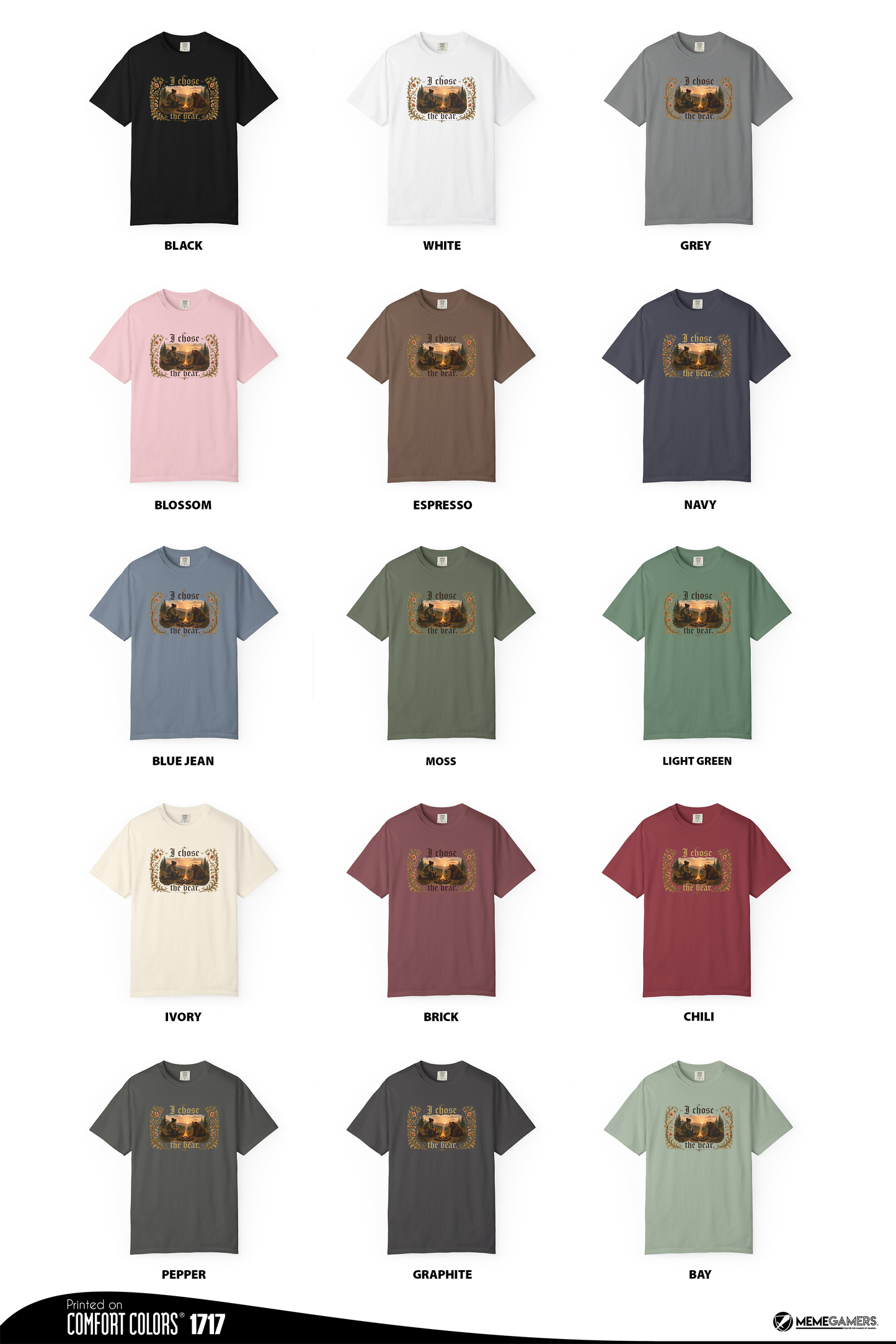 I Chose The Bear Shirt, Comfort Colors Unisex Campfire Tee